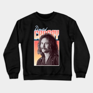 David crosby Crewneck Sweatshirt